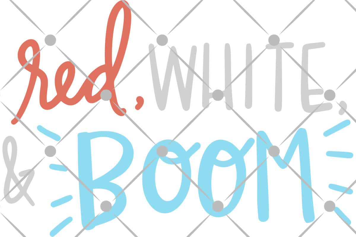 Red White and Boom SVG file