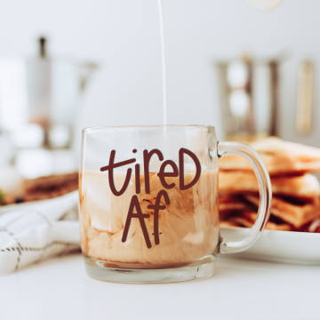 tired af svg file on coffee mug